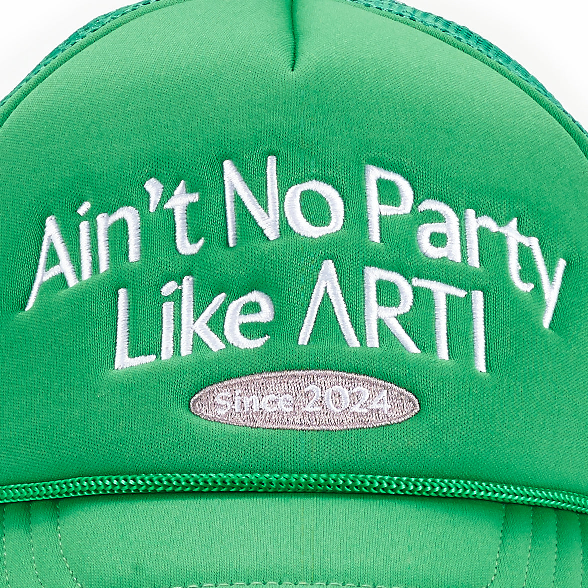 Ain't No Party Like ARTI Trucker Hat